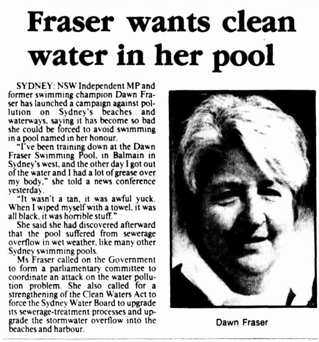 Newspaper article describing Dawn Fraser campaigning that there was grease over her body was swimming, as sewerage overflow in wet weather. Calling on the Government and strengthen the Clean Waters Act to upgrade treatment.